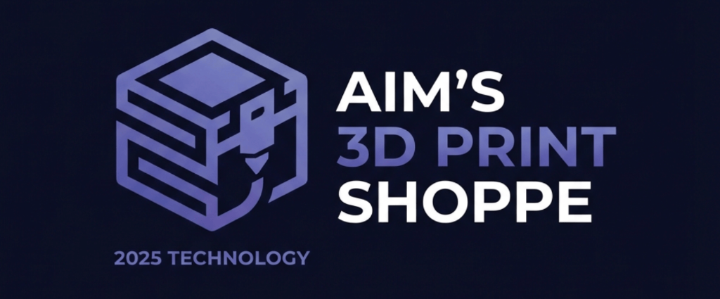 Aim's 3D Print Shoppe